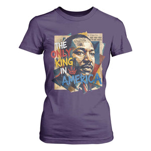 Martin Luther King T Shirt For Women The Only King In America No Kings Protest TS11 Purple Print Your Wear