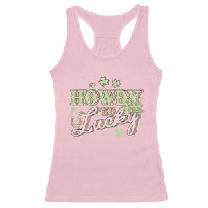 Funny St Patrick's Day Cowboy Cowgirl Racerback Tank Top Howdy Go Lucky Shamrock TS11 Light Pink Print Your Wear