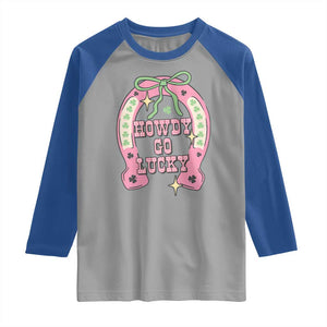 Funny St Patrick's Day Cowgirl Coquette Raglan Shirt Howdy Go Lucky Pink Horseshoe TS11 Sport Gray Royal Print Your Wear