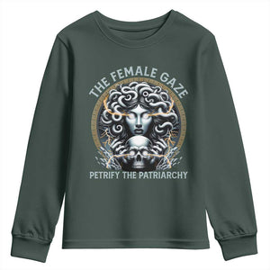 The Female Gaze Petrify The Patriarchy Youth Sweatshirt Feminist TS11 Dark Forest Green Print Your Wear