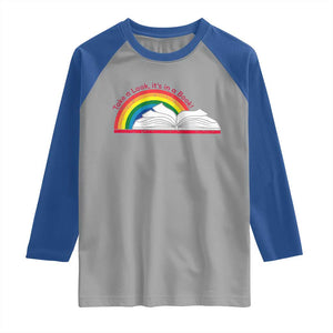 Take A Look It's In A Book Raglan Shirt Reader Lover Librarian Rainbow TS11 Sport Gray Royal Print Your Wear