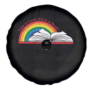 Take A Look It's In A Book Spare Tire Cover Reader Lover Librarian Rainbow TS11 Print Your Wear