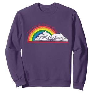 Take A Look It's In A Book Sweatshirt Reader Lover Librarian Rainbow TS11 Purple Print Your Wear