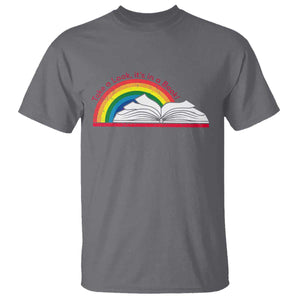 Take A Look It's In A Book T Shirt Reader Lover Librarian Rainbow TS11 Charcoal Print Your Wear