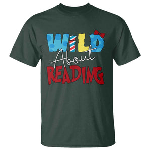 Funny Wild About Reading T Shirt Reader Lover Librarian TS11 Dark Forest Green Print Your Wear