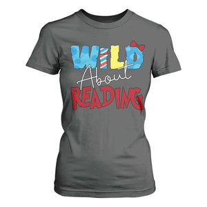 Funny Wild About Reading T Shirt For Women Reader Lover Librarian TS11 Dark Heather Print Your Wear