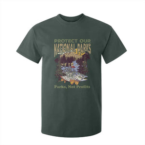 Protect Our National Parks Not Profits T Shirt For Kid Keep Wild Nature Fish Forest TS11 Dark Forest Green Print Your Wear
