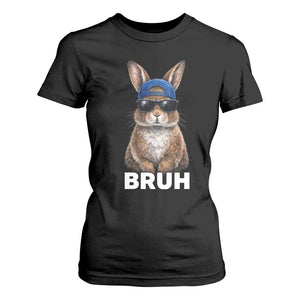 Funny Easter Bruh Bunny Sunglasses Meme T Shirt For Women TS11 Black Print Your Wear