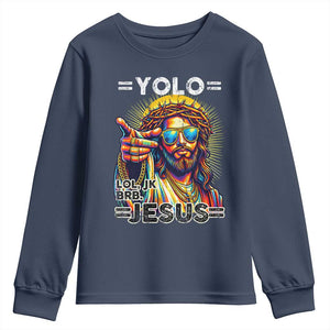 Funny Yolo Lol Jk BRB Christian Easter Youth Sweatshirt Resurrection Jesus TS11 Navy Print Your Wear