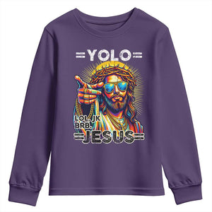 Funny Yolo Lol Jk BRB Christian Easter Youth Sweatshirt Resurrection Jesus TS11 Purple Print Your Wear