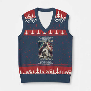 Only Two Defining Forces Have Ever Offered To Die For You Jesus Christ And The Veteran V-Neck Knit Sweater Vest TS11 Navy Red Print Your Wear