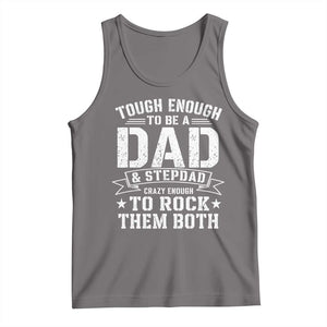 Bonus Dad Tank Top Tough Enough To Be A Dad And Stepdad Crazy Enough To Rock Them Both TS11 Deep Heather Print Your Wear