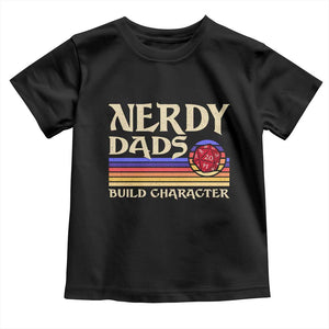 Nerdy Dad Toddler T Shirt Funny Fathers Day RPG Gaming D20 Tabletop TS11 Black Print Your Wear