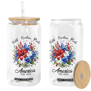 Floral 250th Anniversary Glass Can Faith Freedom Pride 4th of July 1776 2026