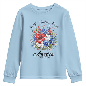 Floral 250th Anniversary Youth Sweatshirt Faith Freedom Pride 4th of July 1776 2026 TS11 Light Blue Print Your Wear