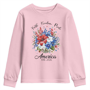 Floral 250th Anniversary Youth Sweatshirt Faith Freedom Pride 4th of July 1776 2026 TS11 Light Pink Print Your Wear