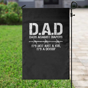 Dads Against Diapers It's Not Just A Job It's A Doody Garden Flag Funny Gun New Dad