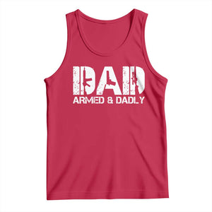 Armed And Dadly Dad Tank Top Fathers Day Pro Gun Owner TS11 Red Print Your Wear