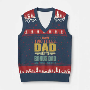 I Have Two Titles Dad And Bonus Dad I Rock Them Both V-Neck Knit Sweater Vest Father's Day Gift TS11 Navy Red Print Your Wear