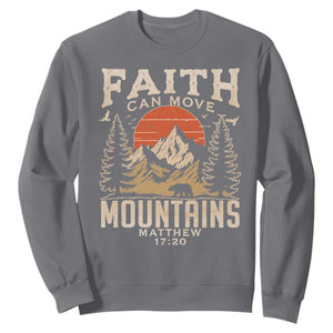 Faith Can Move Mountains Sweatshirt Religious Christian Camping TS11 Charcoal Print Your Wear