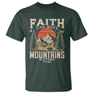 Faith Can Move Mountains T Shirt Religious Christian Camping TS11 Dark Forest Green Print Your Wear