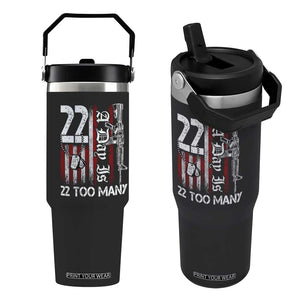 Suicide Awareness PTSD Veteran Flip Straw Tumbler 22 A Day Is Too Many Vintage American Flag TS11 One Size: 30 oz Black Print Your Wear