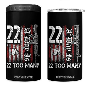 Suicide Awareness PTSD Veteran 4 in 1 Can Cooler Tumbler 22 A Day Is Too Many Vintage American Flag TS11 One Size: 16 oz Black Print Your Wear