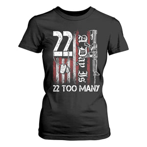 Suicide Awareness PTSD Veteran T Shirt For Women 22 A Day Is Too Many Vintage American Flag TS11 Black Print Your Wear