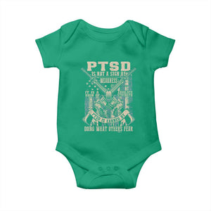 PTSD Veteran Baby Onesie PTSD Is Not A Sign Of Weakness It Is A Sign Of Absolute Strength TS11 Irish Green Print Your Wear