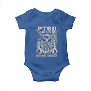 PTSD Veteran Baby Onesie PTSD Is Not A Sign Of Weakness It Is A Sign Of Absolute Strength TS11 Royal Blue Print Your Wear