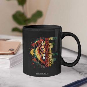 Rasta Lion Coffee Mug Invest In Your Hair It's The Crown You Never Take Off Jamaican Pride TS11 Print Your Wear