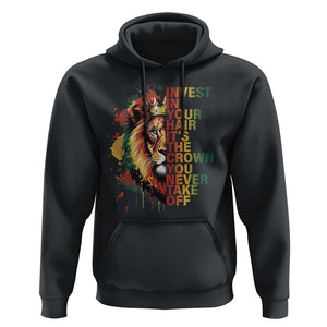 Rasta Lion Hoodie Invest In Your Hair It's The Crown You Never Take Off Jamaican Pride TS11 Black Print Your Wear