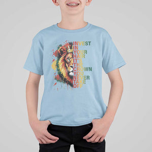 Rasta Lion T Shirt For Kid Invest In Your Hair It's The Crown You Never Take Off Jamaican Pride TS11 Light Blue Print Your Wear