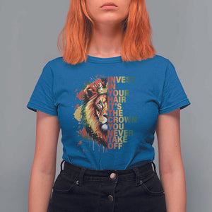 Rasta Lion T Shirt For Women Invest In Your Hair It's The Crown You Never Take Off Jamaican Pride TS11 Royal Blue Print Your Wear