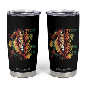 Rasta Lion Tumbler Cup Invest In Your Hair It's The Crown You Never Take Off Jamaican Pride TS11 Black Print Your Wear