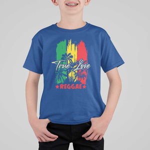 True Love Reggae T Shirt For Kid Jamaican Rasta Music Palm Tree TS11 Royal Blue Print Your Wear