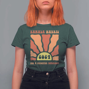Kamala Harris For A Brighter Tomorrow 2024 T Shirt For Women Boho Aesthetic Sunshine TS11 Dark Forest Green Print Your Wear