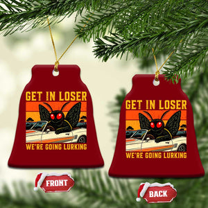 Get In Loser We Are Going Lurking Funny Mothman Ceramic Ornament Cryptozoology Cryptid Lover