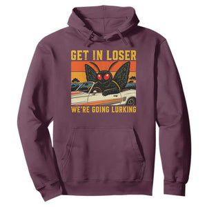 Get In Loser We Are Going Lurking Funny Mothman Hoodie Cryptozoology Cryptid Lover