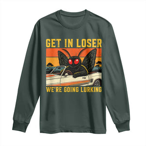 Get In Loser We Are Going Lurking Funny Mothman Long Sleeve Shirt Cryptozoology Cryptid Lover