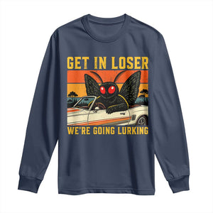 Get In Loser We Are Going Lurking Funny Mothman Long Sleeve Shirt Cryptozoology Cryptid Lover