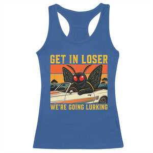Get In Loser We Are Going Lurking Funny Mothman Racerback Tank Top Cryptozoology Cryptid Lover