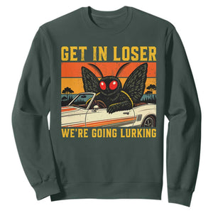 Get In Loser We Are Going Lurking Funny Mothman Sweatshirt Cryptozoology Cryptid Lover