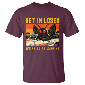 Get In Loser We Are Going Lurking Funny Mothman T Shirt Cryptozoology Cryptid Lover