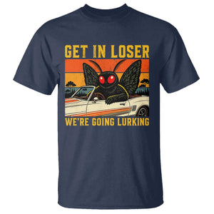 Get In Loser We Are Going Lurking Funny Mothman T Shirt Cryptozoology Cryptid Lover