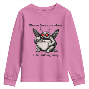 Please Leave Me Alone I Am Eating Soup Funny Mothman Youth Sweatshirt