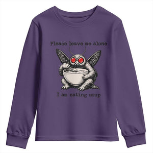 Please Leave Me Alone I Am Eating Soup Funny Mothman Youth Sweatshirt