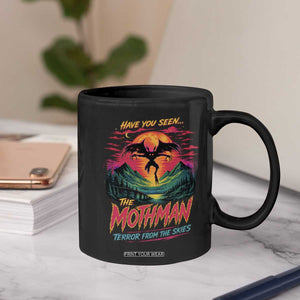 Funny Mothman Coffee Mug Have You Seen The Mothman Terror From The Skies Cryptid Legends