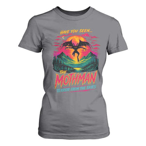 Funny Mothman T Shirt For Women Have You Seen The Mothman Terror From The Skies Cryptid Legends TS11 Charcoal Print Your Wear