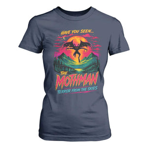 Funny Mothman T Shirt For Women Have You Seen The Mothman Terror From The Skies Cryptid Legends TS11 Navy Print Your Wear